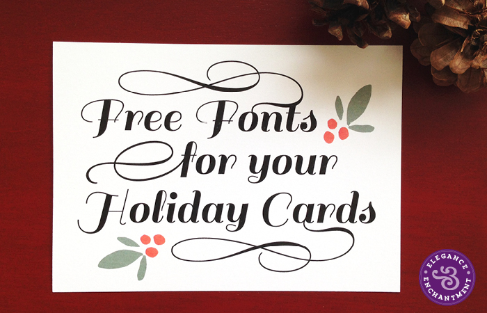 Free Fonts for DIY Holiday Cards