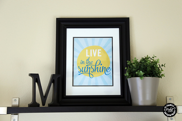 Live in the Sunshine - Free Printable