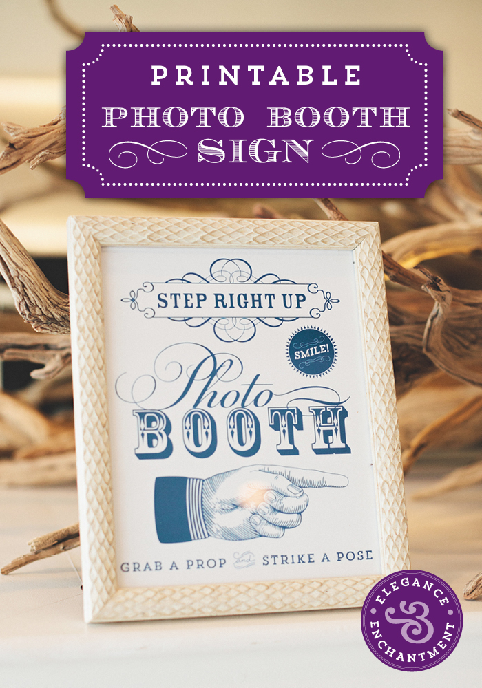 Printable Photo Booth Sign from Elegance & Enchantment
