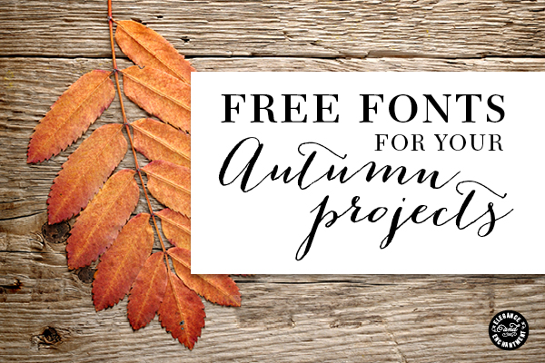 Elegance and Enchantment Free Autumn Fonts 