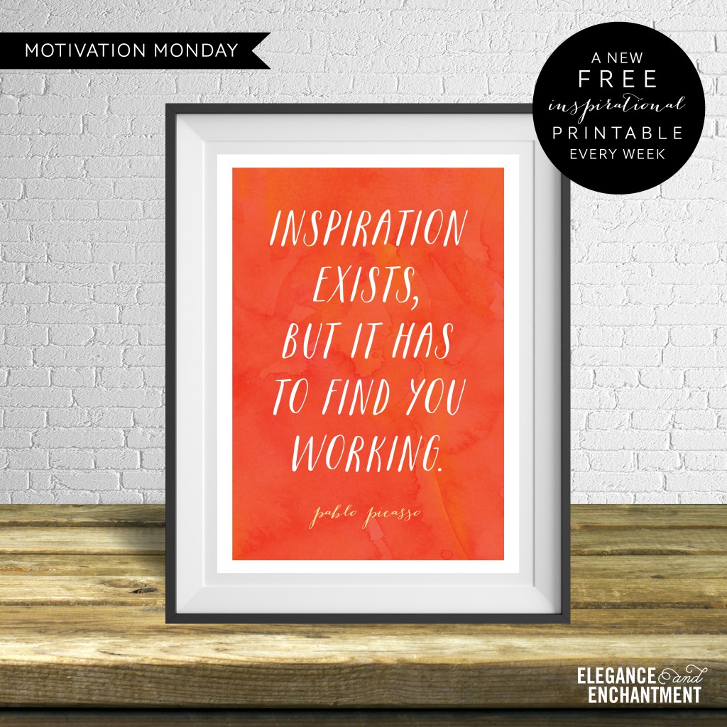 Motivation Monday - Free Art Printable - Inspiration is Real