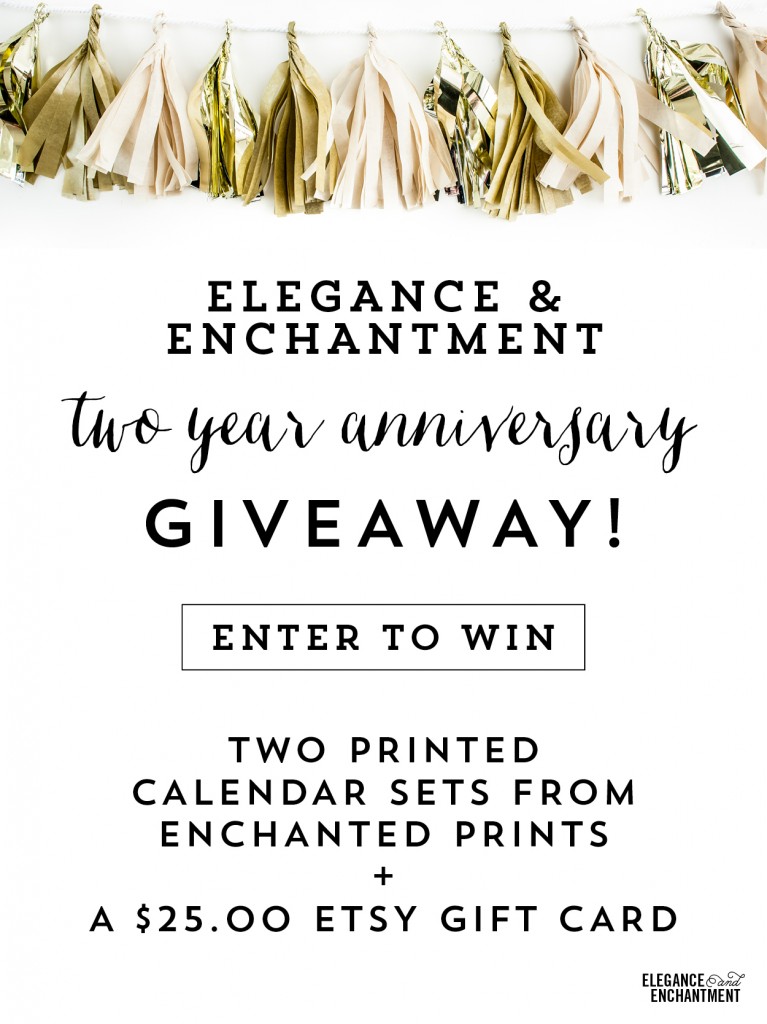 Elegance and Enchantment 2 Year Anniversary Giveaway