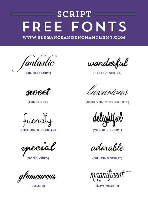 Free Script fonts for wedding invitations, graphic design projects, web design, DIY projects, crafts, blogging and more! From Elegance and Enchantment