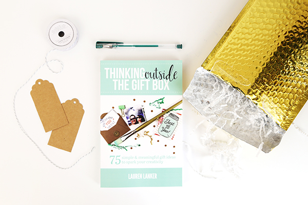 Thinking Outside the Gift Box, by Lauren Lanker