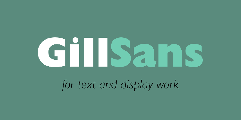 Gill Sans Font