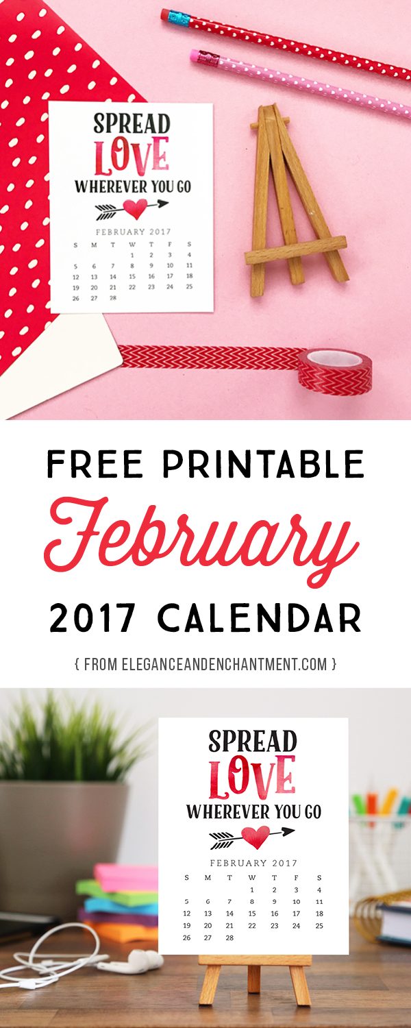 Pretty your workspace with this free printable calendar card for February 2017. New calendars, each with a unique, inspirational message, are released every month! // Design from Elegance and Enchantment. 