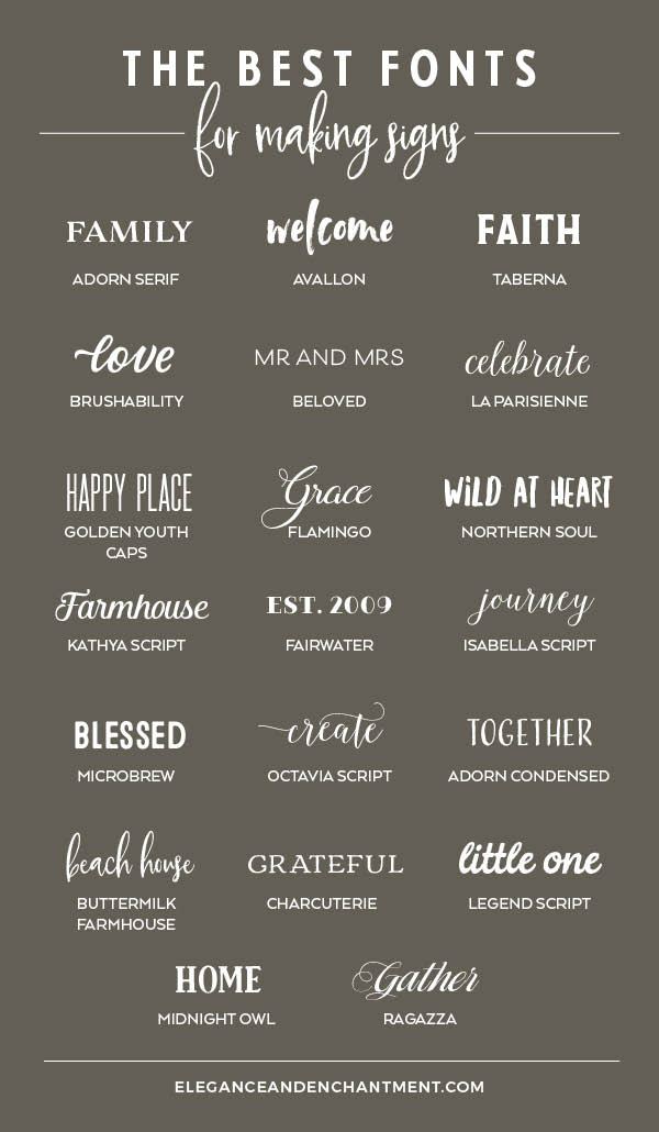 The Best Fonts For Making Signs Elegance Enchantment